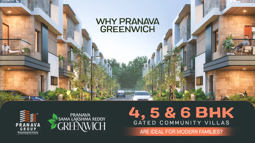 Pranava Greenwich Villas for Modern Families in Hyderabad